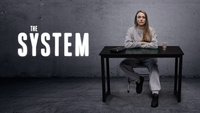 The System