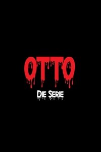 Otto - Die Serie