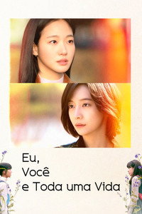 Você e Toda uma Vida S01E15" tvg-logo="http://lgfp.one/PYR3" group-title="Series | Netflix",Eu, Você e Toda uma Vida S01E15