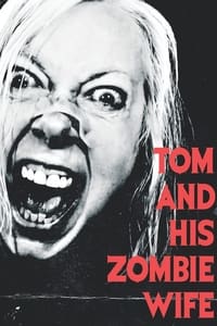 Poster de Tom and His Zombie Wife