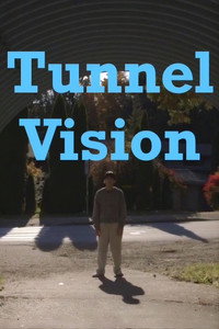 Tunnel Vision