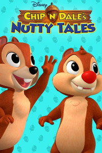 Постер мультсериала «Chip 'n Dale's Nutty Tales (2017)» — (2 из 10)