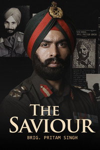 Постер фильма «The Saviour: Brig. Pritam Singh (2021)» — (2 из 3)
