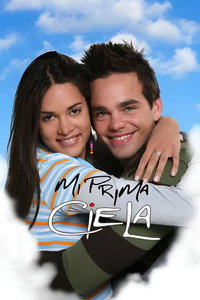 Постер сериала «Моя кузина Сиела (2007)» — (1 из 2)
