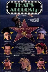 That's Adequate (1989)