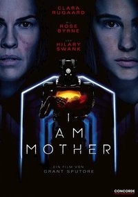 Movieposter I Am Mother