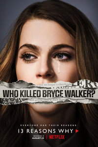 Постер сериала «13 причин почему (2017-2020)» — (20 из 92)