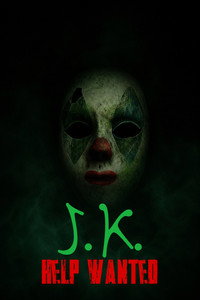 J.K. Help Wanted