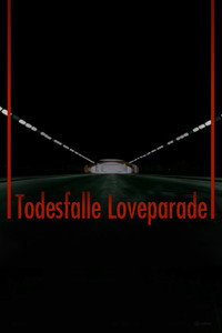 An einem Tag in ... Duisburg. Todesfalle Loveparade