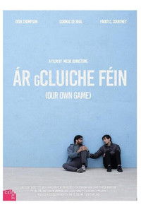 Poster de Ár gCluiche Féin