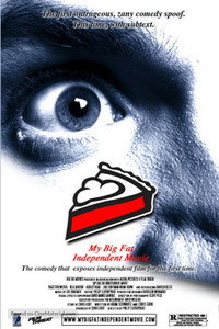 Постер фильма «Мой большой независимый фильм (2005)» — (6 из 21)