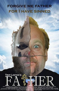 Постер фильма «Troy Loxton's Father (2017)» — (2 из 2)