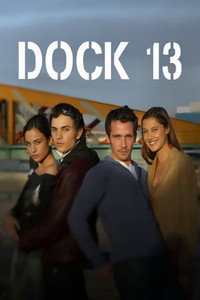 Dock 13 - Season 1 Episode Guide