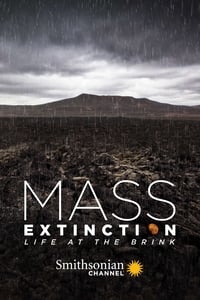 Poster de Mass Extinction: Life at the Brink