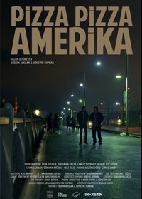 Pizza Pizza Amerika (2017)