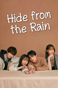 Hide from the Rain