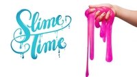Slime Time