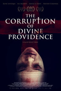Постер фильма «The Corruption of Divine Providence (2020)» — (5 из 7)