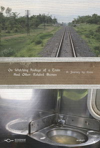 Imagem do Filme On Watching Footage of a Train and Other Related Scenes