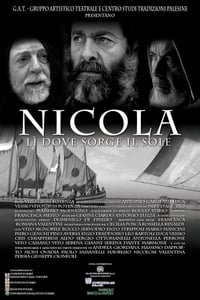 Nicola, lì dove sorge il sole (2006)