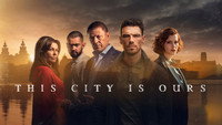 «Этот город принадлежит нам (2025)» — обои к сериалу #2
