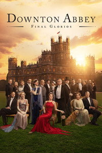 Downton Abbey: Final glorios