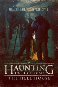 A Haunting on Dice Road: The Hell House Collection