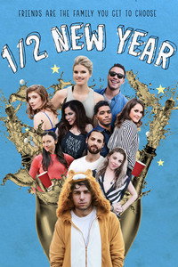 Постер фильма «1/2 New Year (2019)» — (3 из 6)
