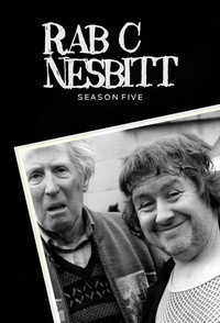 Rab C. Nesbitt - Series 5 Episode Guide