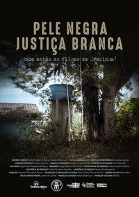 Pele Negra, Justiça Branca (2021) poster