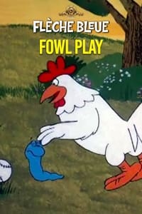 Fowl Play (1973)