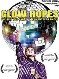 Постер фильма «Glow Ropes: The Rise and Fall of a Bar Mitzvah Emcee (2008)» — (2 из 2)