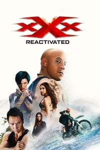 xXx : Reactivated (2017)