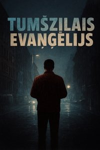 Tumšzilais evaņģēlijs
