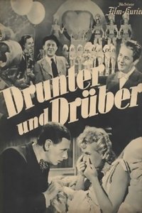 Drunter und drüber