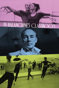 Постер к фильму In Balanchine's Classroom (2021)