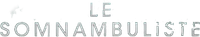 Логотип сериала «Le Somnambuliste (2021)» — (1 из 5)