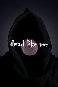 Постер сериала «Мертвые как я (2003-2004)» — (5 из 29)