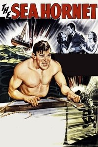 The Sea Hornet (1951)