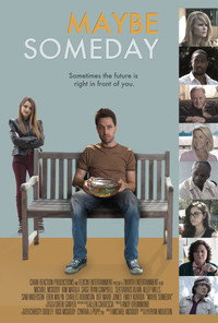 Постер фильма «Maybe Someday (2017)» — (3 из 14)