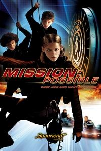 Movieposter Mission: Possible - Diese Kids sind nicht zu fassen!