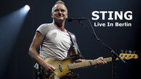 «Sting: Live In Berlin (2010)» — обои к фильму #1