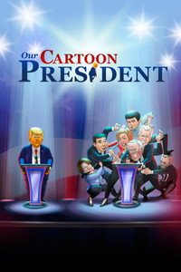 Постер мультсериала «Наш мультяшный президент (2018-2020)» — (10 из 24)