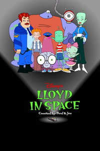 Постер мультсериала «Ллойд в космосе (2001-2004)» — (2 из 4)