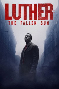 Постер фильма «Лютер: Павшее солнце (2023)» — (23 из 58)