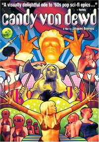 Постер фильма «Candy Von Dewd and the Girls from Latexploitia (2002)» — (1 из 2)