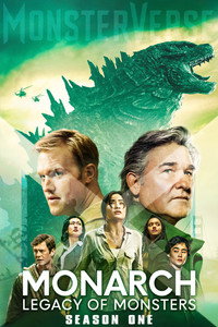 Постер сериала ««Монарх»: Наследие монстров (2023)» — (6 из 35)