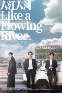 tv show poster Like+a+Flowing+River 2018