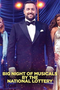 Poster de Big Night of Musicals by the National Lottery