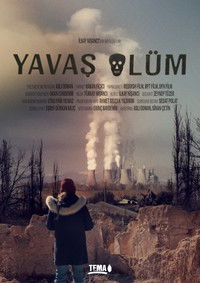 Imagem do Filme Yavaş Ölüm
